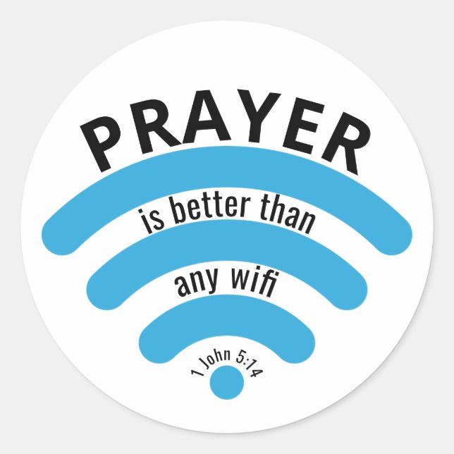 PRAYER BETTER THAN WIFI Motivational Classic Round Sticker (Front)