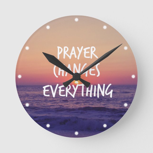 Prayer Changes Everything Christian Quote Round Clock (Front)