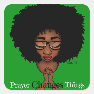 Prayer Changes Things Stickers