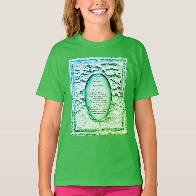Prayer For Restoration  T-Shirt (Front)