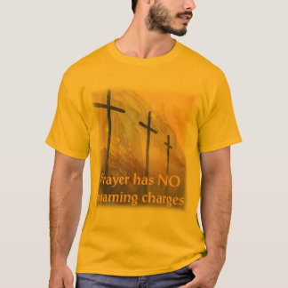 Prayer Has No Roaming Charges T-Shirt