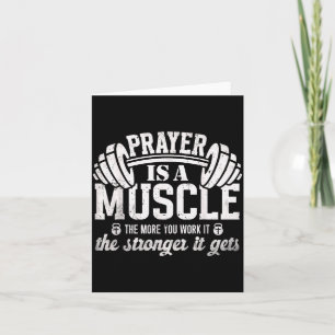 Prayer Is A Muscle Christian Fitness Gym Quote Card