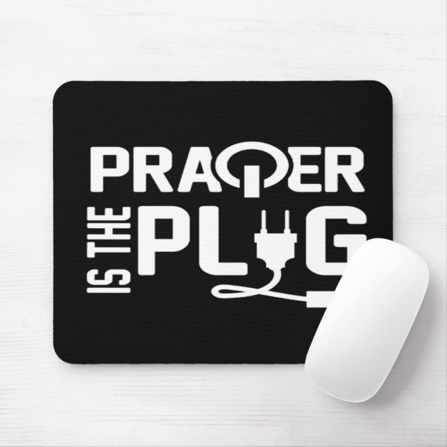 Prayer is the Plug Mouse Pad (With Mouse)