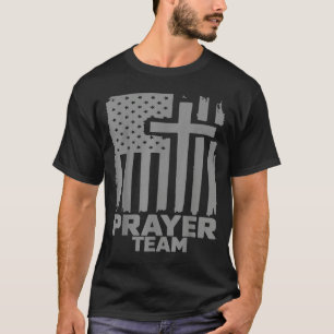 Prayer Team American Flag Christian Family Christi T-Shirt