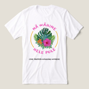 Prayer-Walk Women (Na Wahine Hele Pule) Christian Tri-Blend Shirt