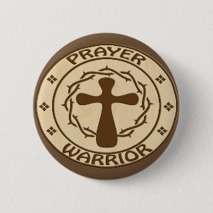 PRAYER WARRIOR CHRISTIAN GEAR 6 CM ROUND BADGE