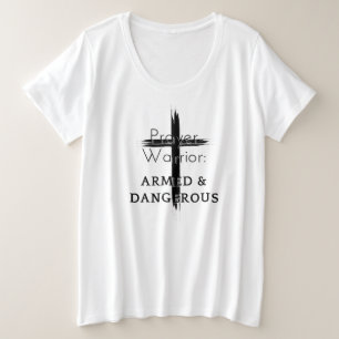 Prayer Warrior Plus Size T-Shirt
