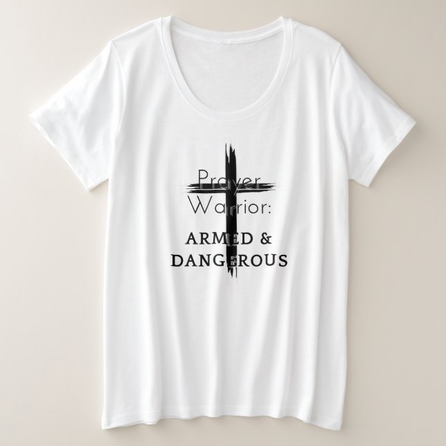 Prayer Warrior Plus Size T-Shirt (Design Front)