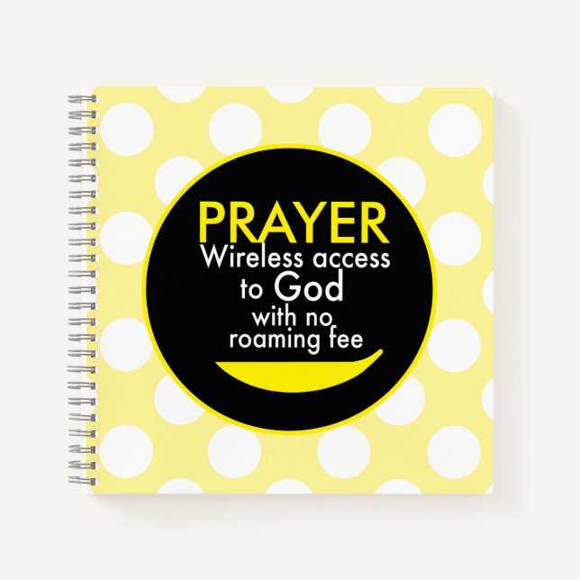 Prayer - Wireless access to God  Notebook (Front)