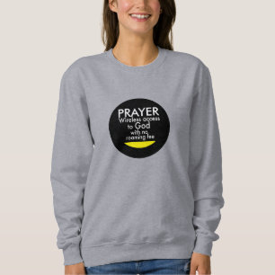Prayer - Wireless Sweatshirt