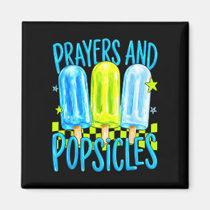 Prayers and popsicles cute christian summer kids magnet