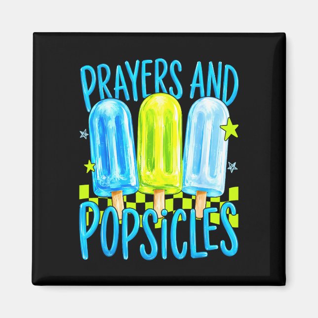 Prayers and popsicles cute christian summer kids magnet (Front)