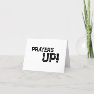 Prayers Up- Card