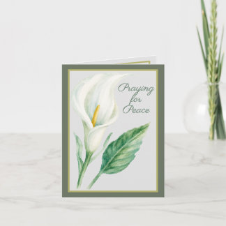 Praying for Peace | White Calla Lily Encouragement Card
