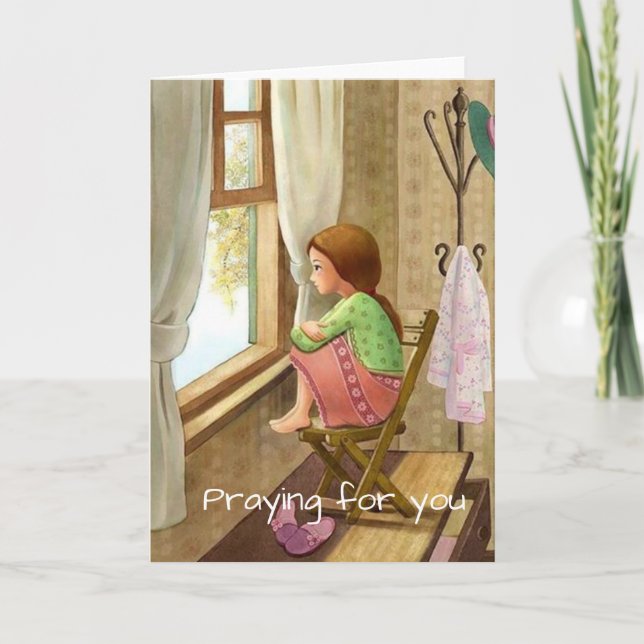 Praying for you card, girl at home at window card (Front)