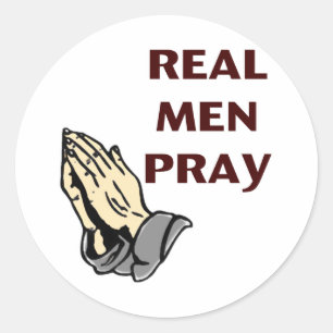 Praying Hands - Real Men Pray Classic Round Sticker