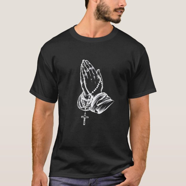 PRAYING HANDS Rosary T-Shirt (Front)