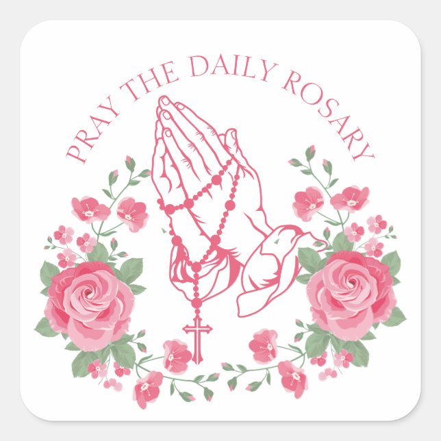 Praying Hands with Rosary and Pink Roses Square St Sticker (Front)