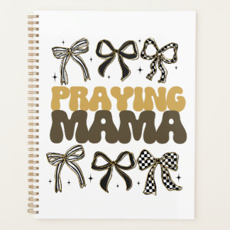 Praying Mama Croquette Bow Affirmation Floral Planner