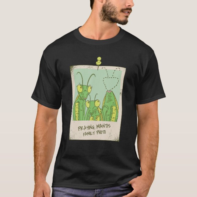 Praying Mantis Family Photo Praying Mantis T-Shirt (Front)