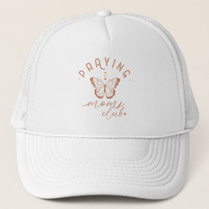 Praying Moms Club: Butterfly Boho Vintage Design Trucker Hat