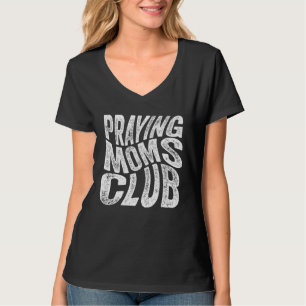 Praying Moms Club Groovy Christian Faith Mama Moth T-Shirt