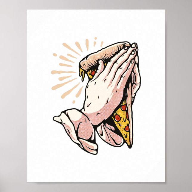 Praying Pizza Hands - Thank You Lord For This Food Poster (Front)