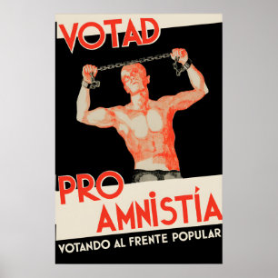 Pre-Civil War Spanish Poster Vote for Amnesty!
