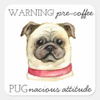 Pre Coffee Pugnacious Attitude with Pug