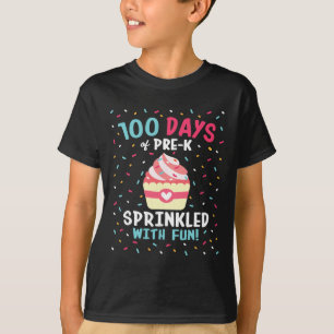 Pre K 100 Days Of School Girls Sprinkled Fun Cupca T-Shirt