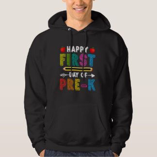 Pre-K Back To School Happy First Day Of School Tea Hoodie