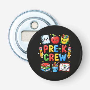 Pre K Crew Cute Preschool First Day School Student Bottle Opener
