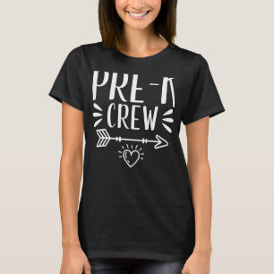 Pre K Crew Teaching BackToSchool Teacher Student K T-Shirt