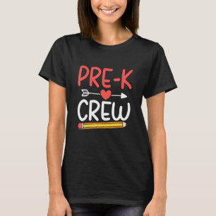 Pre K Crew Team Pre K Teachers Back To School T-Shirt