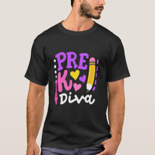 Pre-K Diva Funny Welcome Back To School Teachers G T-Shirt