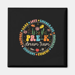 Pre-k Dream Team Byck To School Teacher Care Love Magnet