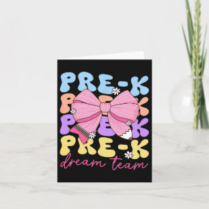 Pre-k Dream Team Teacher Bow Back To School Prek Card