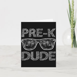 Pre-k dude back to school-first day of preschool card