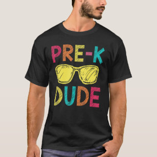 Pre-K Dude Back To School First Day Of School Stud T-Shirt