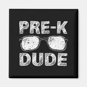 Pre-k dude first day of preschool gift back to magnet