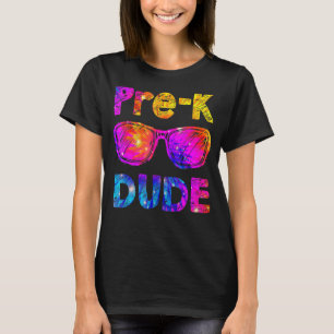 Pre K Dude Tie Dye Back To School Preschool First T-Shirt