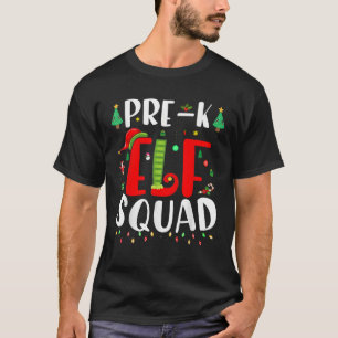 Pre k ELF Squad Funny Christmas ELF Teacher Studen T-Shirt