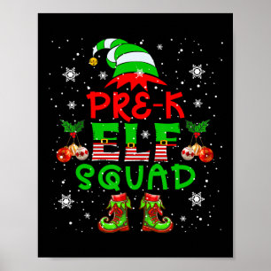 Pre-k Elf Squad Xmas Teacher Elf Costume Job Team Poster