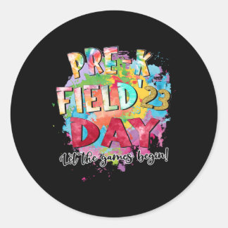 Pre-K Field Day 2023 Let The Games Begin Teachers Classic Round Sticker
