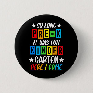 Pre-k Grad 2025 Preschool Graduation 2025 So Long  6 Cm Round Badge