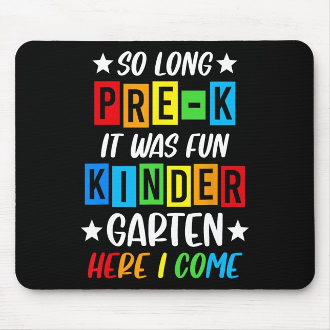 Pre-k Grad 2025 Preschool Graduation 2025 So Long  Mouse Pad (Front)