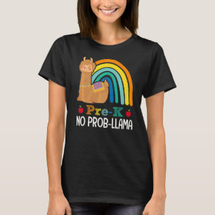 Pre K Grade No Prob Llama Pre School Team Teacher T-Shirt