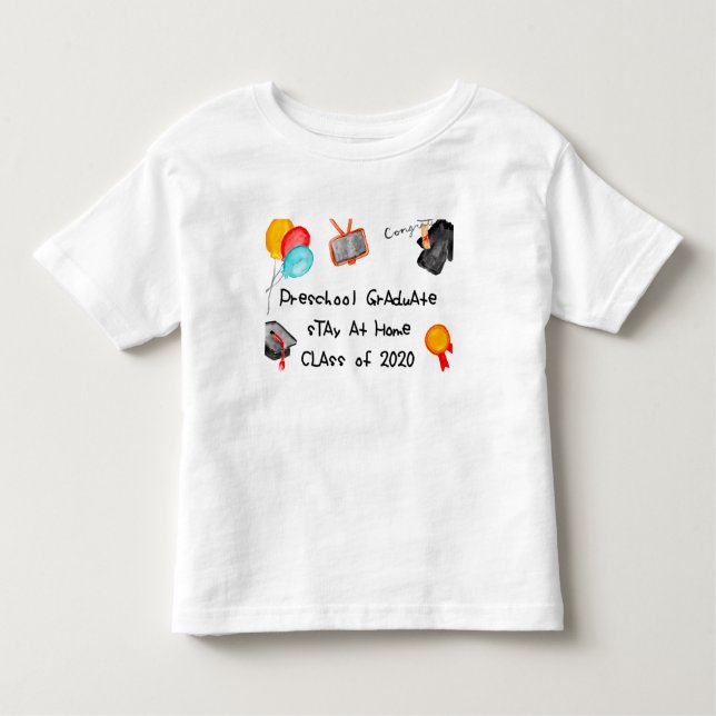 Pre-K Grads Stay At Home Class 2020 Toddler T-Shirt (Front)