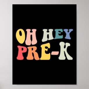 Pre-K Groovy Funny Back To School Teacher Kids Poster