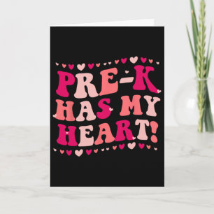 Pre-k Has My Heart Funny Valentines Day Teacher St Card